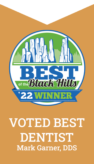 Best of Black Hills '22 - VOTED BEST DENTIST Mark Garner DDS.